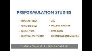 Preformulation Studies [upl. by Ledif]