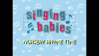 Singing Babies  Nursery Rhyme Time [upl. by Gildea]