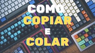 Como copiar e colar no teclado do pc [upl. by Namas]