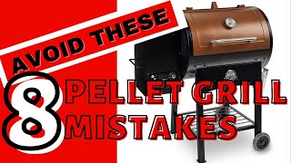 New Pellet Grill Owners Avoid the 8 Most Common Mistakes [upl. by Solly]