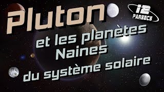 PLUTON et les planètes naines [upl. by Dee]