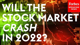 Is The Stock Market Going To Crash In 2022 CEO Answers Tough Questions About Economy [upl. by Yaned]