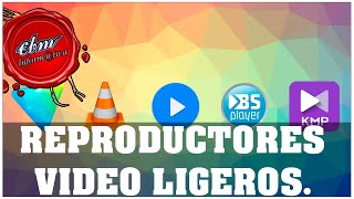 LOS MEJORES REPRODUCTORES LIGEROS DE VIDEO Y AUDIO PARA PC [upl. by Senoj304]