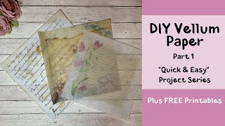 DIY Vellum Paper Part 1 [upl. by Lenhart]