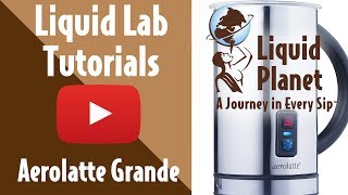 Liquid Lab  Aerolatte Grande Milk Frother [upl. by Silsbye]