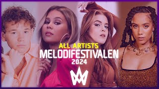 MELODIFESTIVALEN 2024  ALL ARTISTS [upl. by Emiline]