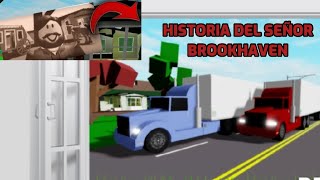 LA VERDADERA HISTORIA DEL SEÑOR BROOKHAVEN CHELI577 [upl. by Sophronia330]