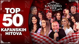 TOP 50 KAFANSKIH HITOVA  UZIVO  3 SATA  KAFANSKO VECE  2022 [upl. by Ueihtam]