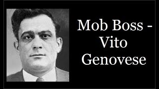 Mob Boss  Vito Genovese [upl. by Furlani3]