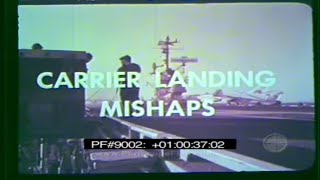 US NAVY AIRCRAFT CARRIER LANDING MISHAPS amp CRASHES Training Film 9002 [upl. by Airtened67]