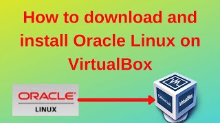 How to download and install Oracle Linux on VirtualBox [upl. by Ellah55]