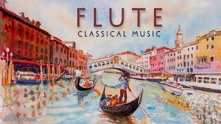 Flute  Classical Music [upl. by Anelaj]