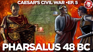 Battle of Pharsalus 48 BC  Caesars Civil War DOCUMENTARY [upl. by Anees]