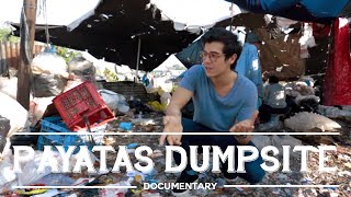 Payatas Manila Poverty in the Philippines the Consumption of PAGPAG People Documentary Series [upl. by Annahahs]