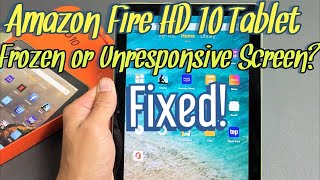 Amazon Fire HD 10 Tablet Frozen or Unresponsive Screen EASY FIX [upl. by Eigger]