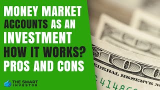 Money Market Account As An Investment Is It Worth it [upl. by Adnirual]