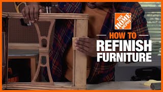 How to Refinish Furniture  Simple Wood Projects  The Home Depot [upl. by Hiroko74]