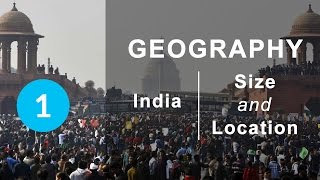 India  Size and Location  Chapter 1 Geography NCERT class 9 [upl. by Odnanreh]