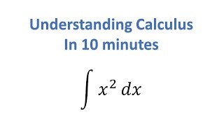 Understand Calculus in 10 Minutes [upl. by Nikoletta]