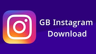 GB Instagram Apk Latest Version Download  GB Insta 2021 [upl. by Kuehnel]