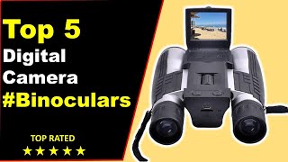 ✅Best BinocularsTop 5 Best Digital Camera Binoculars Reviews [upl. by Airdnax]