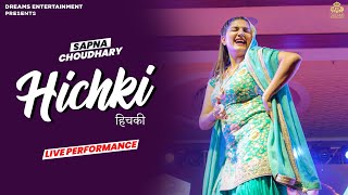 Hichki  Sapna Choudhary Dance Performance  Haryanvi Songs 2022 [upl. by Gnay442]