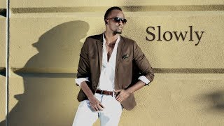 Meddy  Slowly  Official Lyric Video [upl. by Gahan]