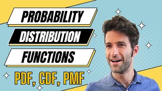 Probability Distribution Functions PMF PDF CDF [upl. by Hatcher586]