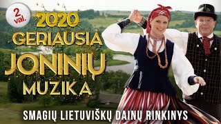 Geriausia Joninių Muzika • Smagios Lietuviškos Dainos 2022 • [upl. by Frye]