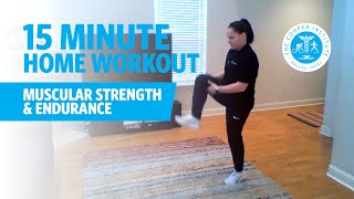 15Minute Home Workout  Muscular Strength amp Endurance [upl. by Ntsyrk]