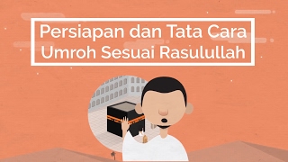 Persiapan Tata Cara Umroh Umrah Sesuai Rasulullah [upl. by Segalman]