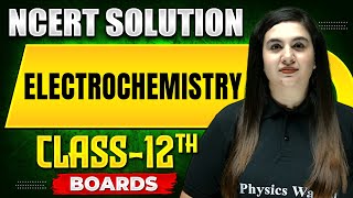 ELECTROCHEMISTRY  NCERT Solutions  Chemistry Chapter 02  Class 12th Boards [upl. by Conrad143]