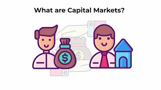 What are capital markets  Capital Markets Explained [upl. by Herwin]