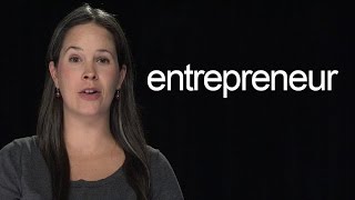 How to Say Entrepreneur – American English [upl. by Ralli]