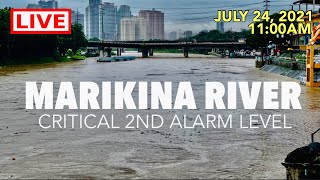 🔴LIVE MARIKINA RIVER FLOODING  CRITICAL LEVEL 2ND ALARM July 24 2021  1100AM [upl. by Anoirb645]