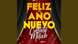 Feliz Año Nuevo [upl. by Pohsib]