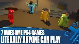 7 Awesome PS4 Games Literally ANYONE Can Play [upl. by Jillayne]