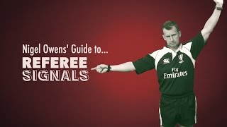 Nigel Owens Guide to Rugby Referee Signals [upl. by Isla]