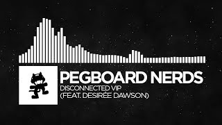 Pegboard Nerds  Disconnected VIP feat Desirée Dawson Monstercat FREE Release [upl. by Lairret93]