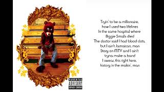 Kanye WestThrough The Wire Lyrics [upl. by Jehiel579]