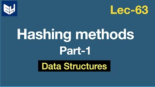 Hashing methods  Introduction  Part14  DS  Data Structures  Lec63  Bhanu Priya [upl. by Aseeral]