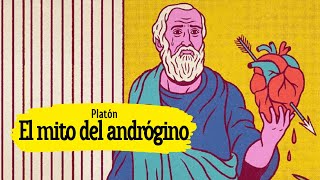 PLATÓN El mito del Andrógino  Las almas gemelas [upl. by Anisah]