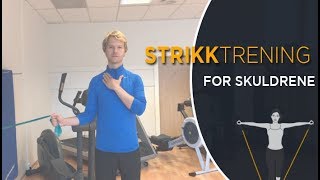 Styrkeøvelser for Skuldrene m treningsstrikk [upl. by Atwekk]