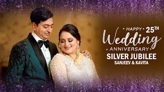 25th Anniversary  Silver Jubilee Wedding Anniversary Song  Sanjeev amp Kavita [upl. by Lezlie]