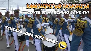 KANASHIMI WO YASASHISA  Cover Marching Band TNI  AAL  Di Rusia [upl. by Retlaw632]