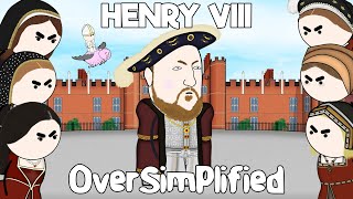 Henry VIII  OverSimplified [upl. by Yellac]