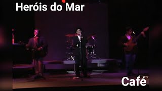 Heróis do Mar  Café Videoclipe Oficial [upl. by Moorish356]