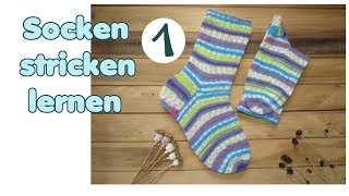 Socken stricken lernen TEIL 1 von 5  Bündchen und Schaft [upl. by Rexer]