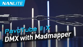 PavoTube II X DMX Control Tutorial with Madmapper  NANLITE [upl. by Odlo698]