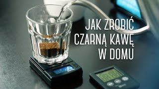 Jak zrobić dobrą czarną kawę w domu Czajnikowypl [upl. by Ressan]